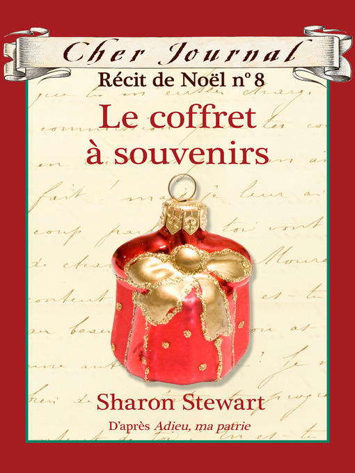 Title details for Le coffret à souvenirs by Sharon Stewart - Wait list